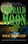 Emerald Moon: Manny William's Thriller - Rick Murcer