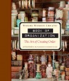 Where Women Create: Book of Organization: The Art of Creating Order - Jo Packham