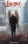 Lucifer. Vísperas - Mike Carey, Aaron Alexovich, Zander Cannon, Jon J. Muth