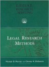 Legal Research Methods (University Casebook Series) - Michael D. Murray, Christy H. Desanctis