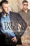 The Only Easy Day (a Sanctuary Story) - RJ Scott