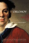 Oblomov - Ivan Goncharov, Stephen Pearl, Galya Diment, Tatyana Tolstaya, Tat'iana Tolstaia