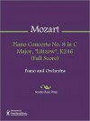 Piano Concerto No. 8 in C Major, "Lutzow", K246 (Full Score) - Wolfgang Amadeus Mozart