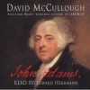 John Adams (Audio) - David McCullough, Edward Herrmann