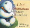 The Lisa Shanahan Story Collection - Lisa Shanahan, Claudia Karvan