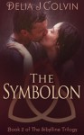 The Symbolon (The Oracles) - Delia J. Colvin