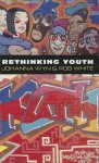 Rethinking Youth - Rob White