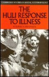 The Huli Response to Illness - Stephen Frankel