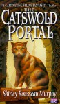 The Catswold Portal - Shirley Rousseau Murphy