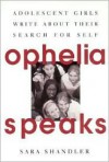 Ophelia Speaks - Sara Shandler