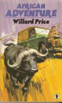 African Adventure - Willard Price