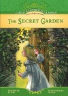 The Secret Garden (Calico Illustrated Classics) - Jan Fields, Ute Simon