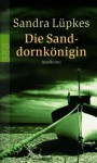 Die Sanddornkönigin - Sandra Lüpkes