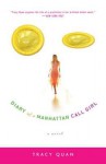 Diary of a Manhattan Call Girl - Tracy Quan