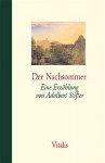 Der Nachsommer - Adalbert Stifter