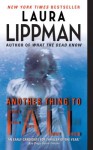 Another Thing to Fall (Tess Monaghan) - Laura Lippman