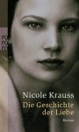 Die Geschichte der Liebe - Nicole Krauss, Grete Osterwald