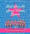 God Save the Sweet Potato Queens - Jill Conner Browne