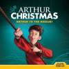 Arthur to the Rescue! - Annie Auerbach, Anteater Productions