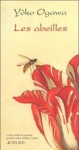 Les Abeilles - Yōko Ogawa