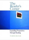 The Reader's Corner: Expanding Perpectives Through Reading - Carol C. Kanar