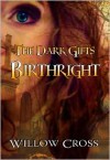 Birthright - Willow Cross