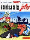 El combate de los jefes - René Goscinny, Albert Uderzo