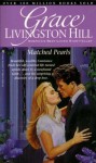 Matched Pearls - Grace Livingston Hill