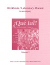 Workbook/Laboratory Manual Vol. 2 to accompany ¿Que tal? - Alice A. Arana, María Sabló-Yates, Oswaldo Arana