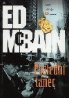 Poslední tanec (Příběh z 87. revíru #50) - Ed McBain