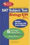 SAT Subject Test: Biology E/M (REA) -- The Best Test Prep for the SAT - L. Gregory, Thomas Sandusky, Research & Education Association, Rashmi Diana Sharma