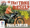 Is That Thing Diesel? - Paul Carter