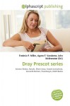 Dray Prescot Series - Agnes F. Vandome, John McBrewster, Sam B Miller II