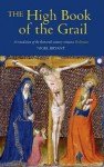 The High Book of the Grail: A Translation of the Thirteenth-Century Romance of Perlesvaus - Anonymous, Nigel Bryant