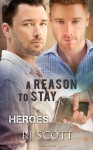 A Reason To Stay - RJ Scott