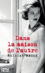 Dans la maison de l'autre (French Edition) - Rhidian Brook