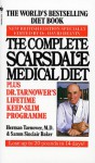 The Complete Scarsdale Medical Diet Plus Dr. Tarnower's Lifetime Keep Slim Program - Herman Tarnower, Samm S. Baker