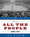 All the People, Since 1945 - Joy Hakim