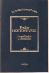 Humillados y ofendidos - Fyodor Dostoyevsky