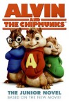 Alvin and the Chipmunks: The Junior Novel - Jon Vitti, Perdita Finn