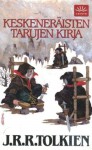 Keskeneräisten tarujen kirja - J.R.R. Tolkien