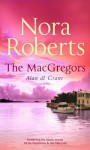 The MacGregors: Alan & Grant (MacGregors #6 & 7) - Nora Roberts