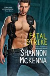 Fatal Strike - Shannon McKenna