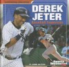 Derek Jeter: Baseball Superstar - Joanne Mattern