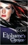 Elphame's Choice - P.C. Cast