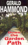 Down the Garden Path - Gerald Hammond