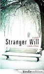 Stranger Will - Caleb J. Ross