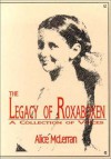 The Legacy of Roxaboxen: A Collection of Voices [With Booklet] - Alice McLerran