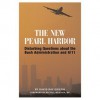 The New Pearl Harbor: Disturbing Questions About the Bush Administration and 9/11 - David Ray Griffin