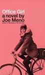 Office Girl - Joe Meno